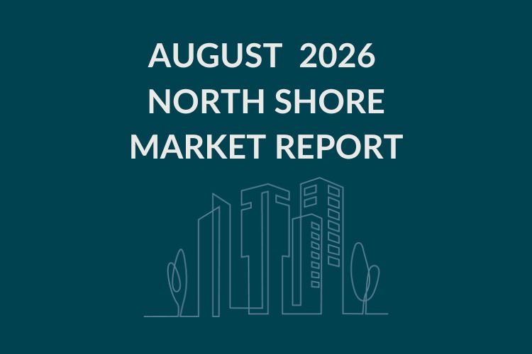 North Shore Real Estate August 2026 | North Vancouver & West Vancouver